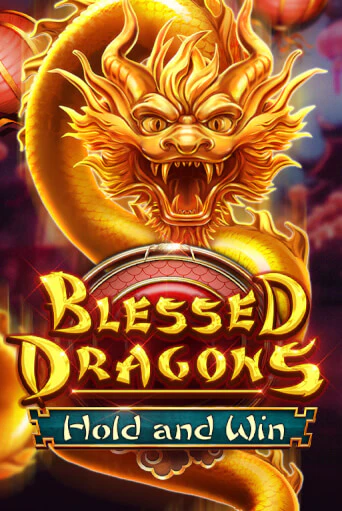 Blessed Dragons Hold and Win демо игра казино без регистрации | PokerDom