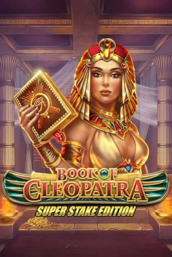Book of Cleopatra Super Stake демо игра казино без регистрации | PokerDom