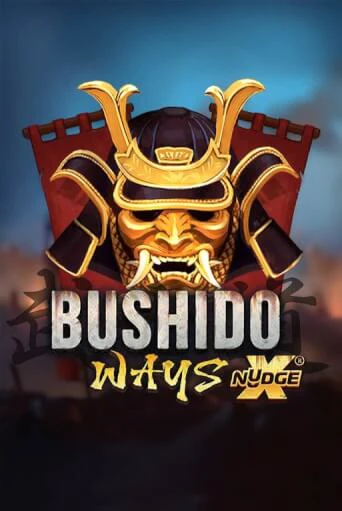 Bushido Ways xNudge демо игра казино без регистрации | PokerDom