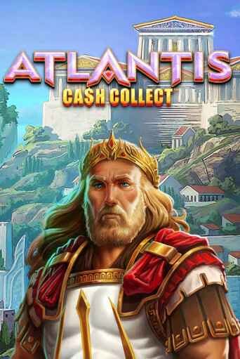 Cash Collect: Atlantis демо игра казино без регистрации | PokerDom
