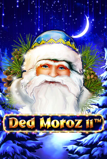 Ded Moroz II демо игра казино без регистрации | PokerDom