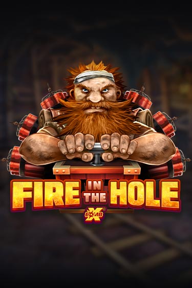 Fire In The Hole xBomb демо игра казино без регистрации | PokerDom