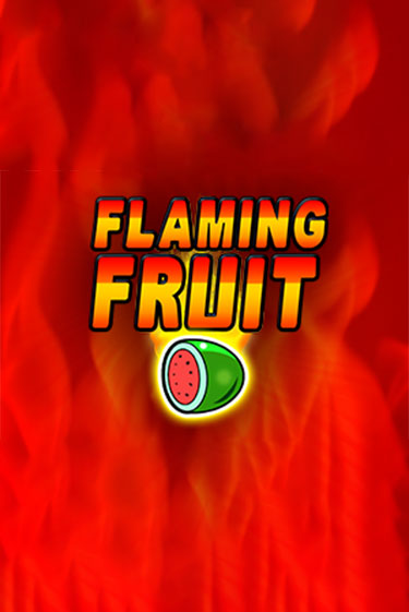 Flaming Fruit демо игра казино без регистрации | PokerDom