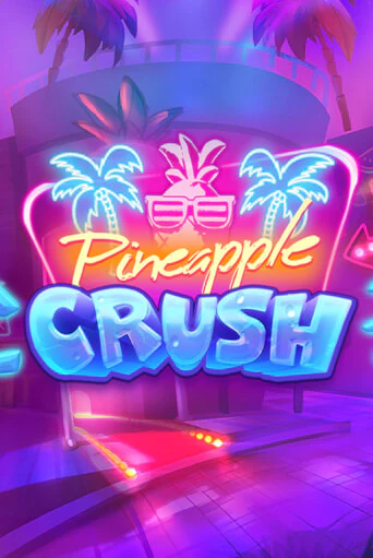 Pineapple Crush демо игра казино без регистрации | PokerDom