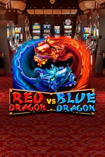 Red Dragon vs Blue Dragon демо игра казино без регистрации | PokerDom