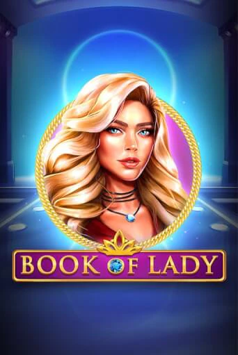 Book of Lady демо игра казино без регистрации | PokerDom